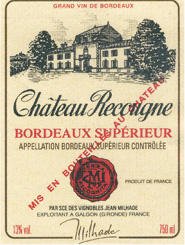 2009 Château Recougne - Bordeaux Supérieur 2009 Château Recougne - Bordeaux Supérieur