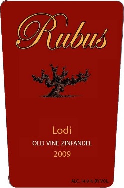 2013 Rubus - Old Vine Zinfandel Lodi