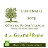 2009 La Grand Ribe - Cote du Rhone Centenaire
