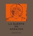 2012 Bodegas Arrayan - La Suerte de Arrayan